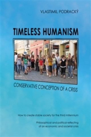 Kniha Timeless humanism Vlastimil Podracký