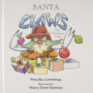 Libro Santa Claws: The Christmas Crab Priscilla Cummings