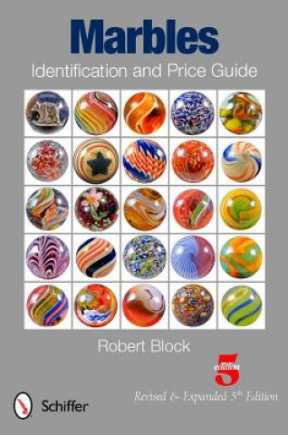 Kniha Marbles Identification and Price Guide Robert Block