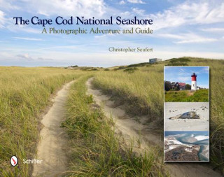 Книга Cape Cod National Seashore Christopher Seufert