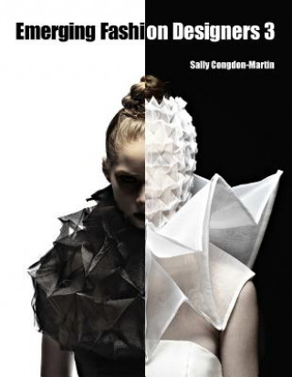 Libro Emerging Fashion Designers 3 Sally Congdon-Martin