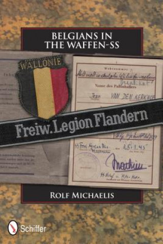 Kniha Belgians in the Waffen-SS Rolf Michaelis
