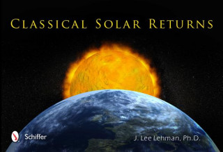 Könyv Classical Solar Returns J Lee Lehman