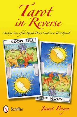 Livre Tarot in Reverse Janet Boyer