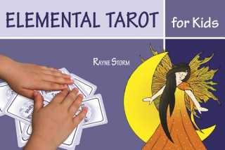 Livre Elemental Tarot for Kids Rayne Storm