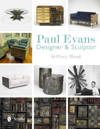 Book Paul Evans: Designer and Sculptor Jeffrey Head