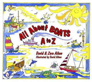 Buch All About Boats: A to Z David Aiken