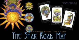 Carte Star Road Map: Divination Beyond Time and Space Patricia Padilla