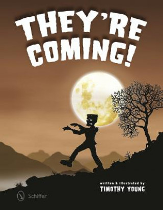 Buch They're Coming! Timothy Young