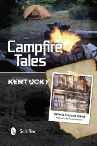 Książka Campfire Tales: Kentucky Roberta Simpson Brown