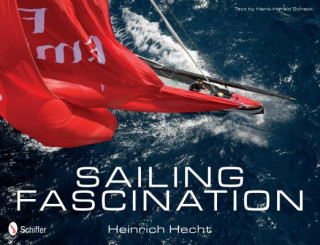 Könyv Sailing Fascination Heinrich Hecht
