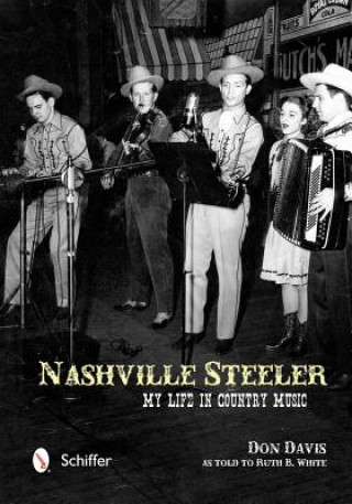 Kniha Nashville Steeler: My Life in Country Music Don Davis