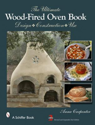 Buch Ultimate Wood-Fired Oven Book Anna Carpenter