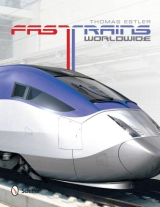 Carte Fast Trains Worldwide Thomas Estler