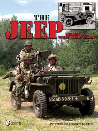Könyv Jeep: History of a World War II Legend David Dalet