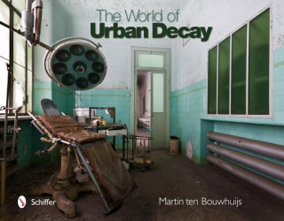 Kniha World of Urban Decay Martin ten Bouwhuijs