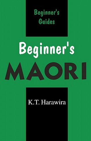 Book Beginner's Maori K.T. Harawira