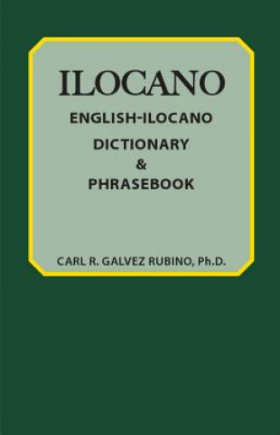 Kniha English-Ilocano Dictionary & Phrasebook Carl R.Galvez Rubino