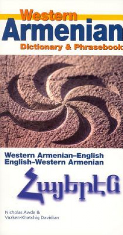 Könyv Western Armenian Dictionary & Phrasebook: Armenian-English/English-Armenian Nicholas Awde