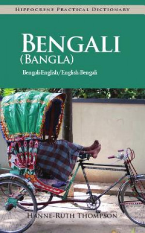 Knjiga Bengali (Bangla)-English / English-Bengali Practical Dictionary Hanne Ruth Thompson