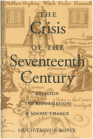 Kniha Crisis of the Seventeenth Century Hugh Trevor Roper