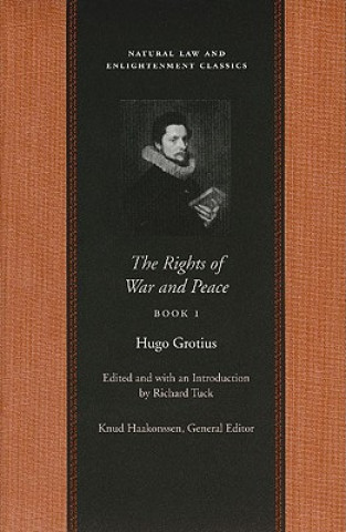 Carte Rights of War & Peace, Books 1-3 Hugo Grotius