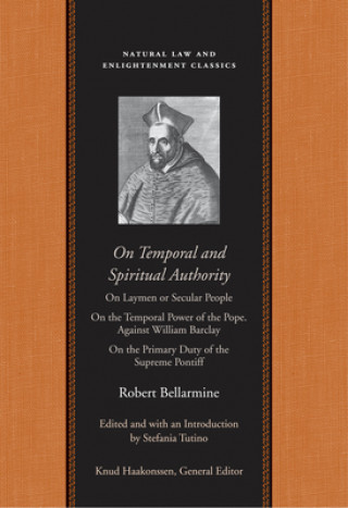 Carte On Temporal & Spiritual Authority Robert Bellarmine
