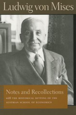 Kniha Notes & Recollections Ludwig Mises