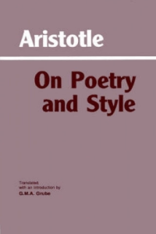 Kniha On Poetry & Style Aristotle