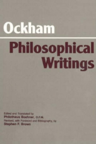 Carte Ockham: Philosophical Writings William Ockham