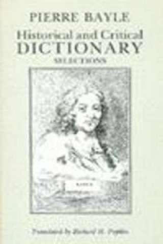Kniha Historical and Critical Dictionary Pierre Bayle