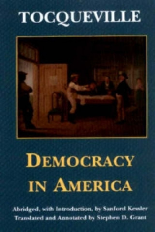 Könyv Democracy in America Stephen Grant