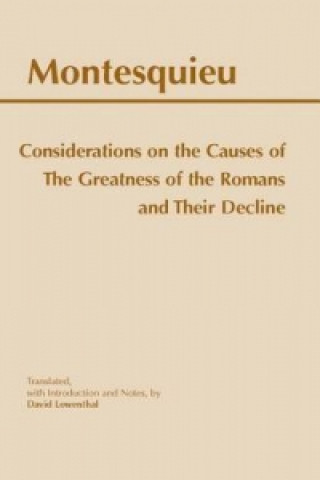 Carte Considerations on the Causes of the Greatness of the Romans and their Decline Montesquieu