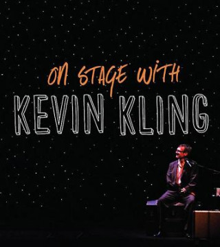Kniha On Stage with Kevin Kling Kevin Kling