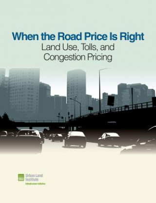 Knjiga When the Road Price Is Right Sarah Jo Peterson
