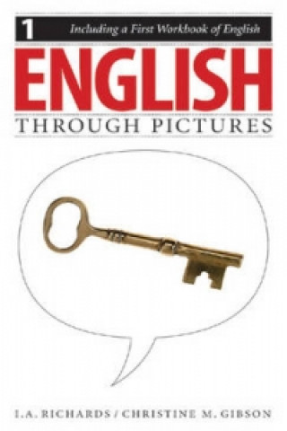 Kniha English Through Pictures, Book 1 and A First Workbook of English (English Throug Pictures) Christine M Gibson