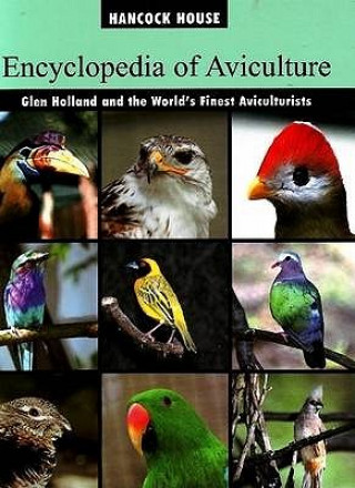 Buch Encyclopedia of Aviculture Glen Holland