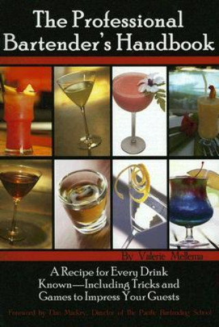 Carte Professional Bartender's Handbook Valerie Mellema