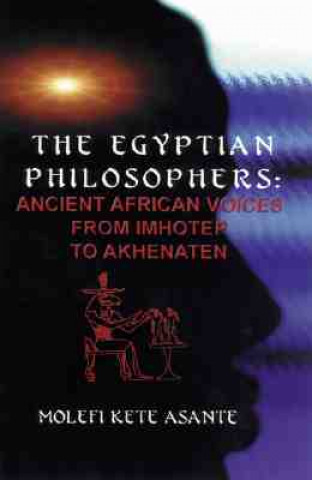 Kniha Egyptian Philosophers Molefi Kente Asante