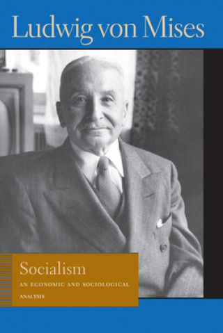 Kniha Socialism Ludwig Mises