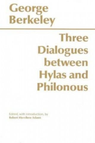 Kniha Three Dialogues Between Hylas and Philonous G Berkeley