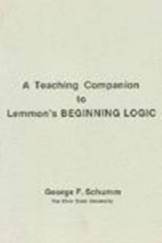 Kniha Companion To Lemmon's Beginning Logic George F. Schumm