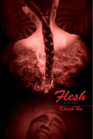 Könyv Flesh Khanh Ha