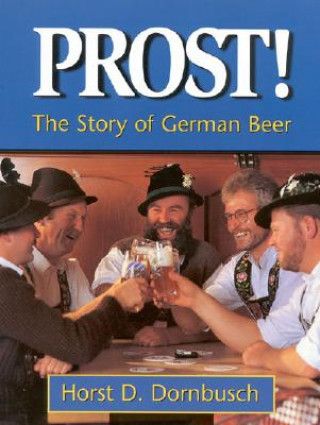 Könyv Prost! Horst D Dornbusch