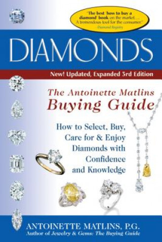 Knjiga Diamonds (3rd Edition) Antoinette Matlins