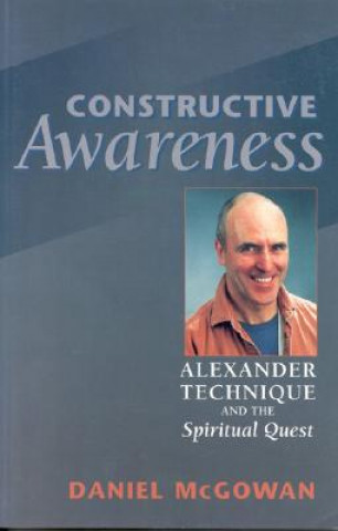 Książka Constructive Awareness Daniel McGown