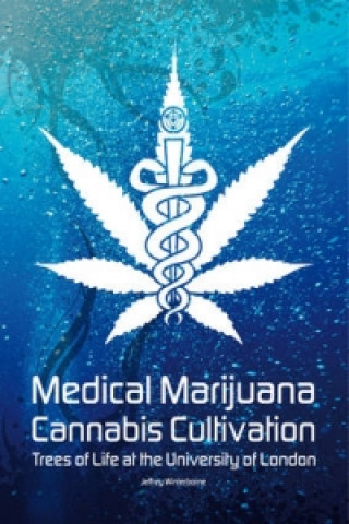 Carte Medical Marijuana / Cannabis Cultivation Jeffrey Winterborne