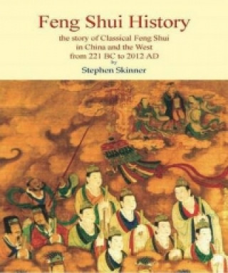 Könyv Feng Shui History Stephen Skinner