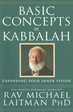Carte Basic Concepts in Kabbalah Michael Laitman