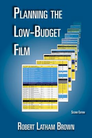 Книга Planning the Low-Budget Film Robert Latham Brown